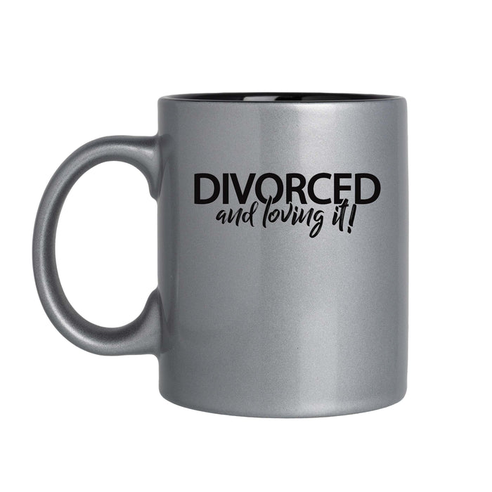 Divorced and Loving It - 11oz Laser Engraved Mug