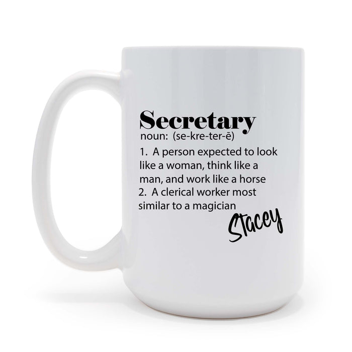 Personalized Secretary Defined - 15oz Coffee Mug