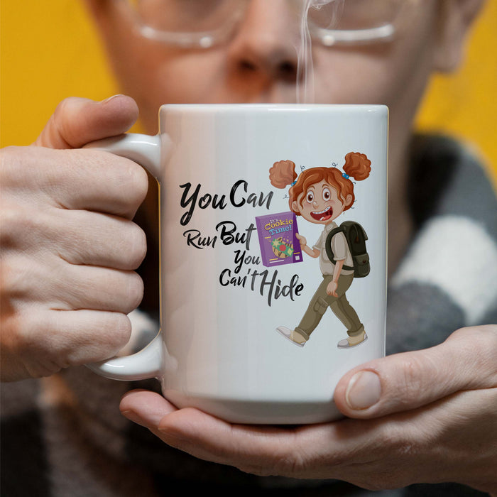 You Can Run But You Cant Hide - Girlscout - 15 oz Coffee Mug