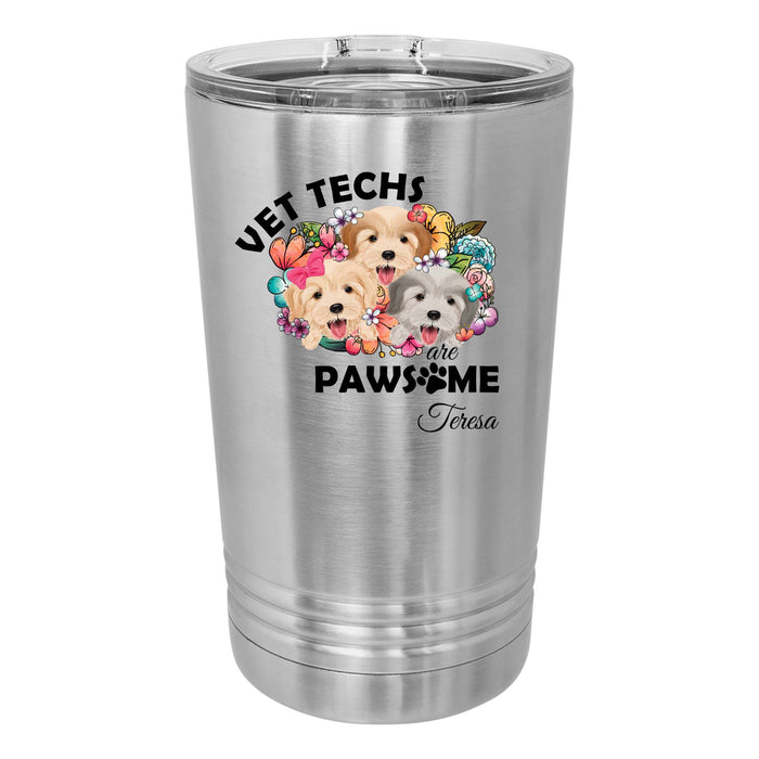 Vet Techs Are Pawsome Personalized UV Printed Insulated Stainless Steel 16 oz Tumbler