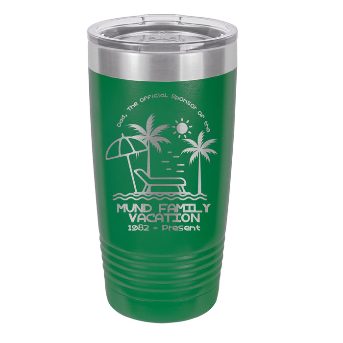 Dad The Official Vacation Sponsor - Personalized Engraved Insulated Stainless Steel 20 oz Tumbler