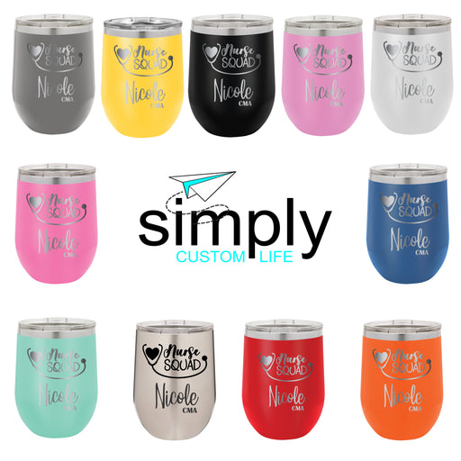 Nurse Squad Engraved Insulated Stemless Stainless Steel 12 oz Tumbler - Simply Custom Life