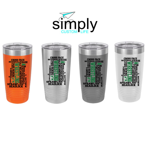 Wrestling Word Art Personalized UV Printed Insulated Stainless Steel 20 oz Tumbler - Simply Custom Life