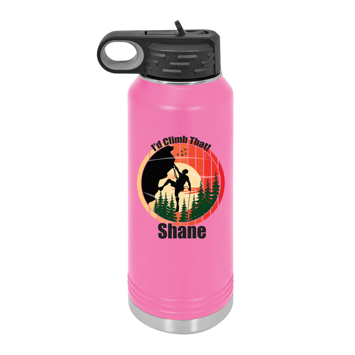 Personalized I'd Climb That - 32 oz Water Bottle