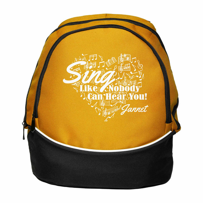 Sing Like Nobody Can Heart You - Personalized Custom Printed Backpack