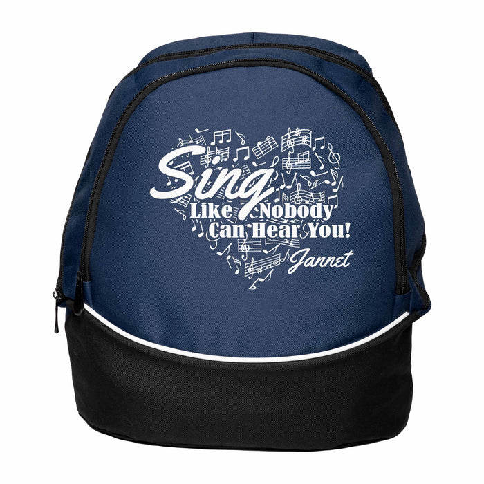 Sing Like Nobody Can Heart You - Personalized Custom Printed Backpack