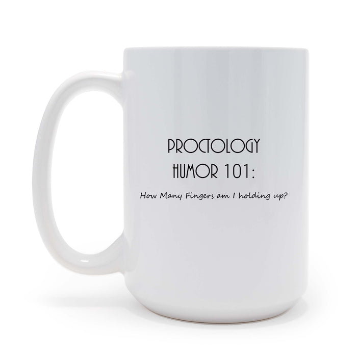 Personalized Proctology Humor - 15 oz Coffee Mug