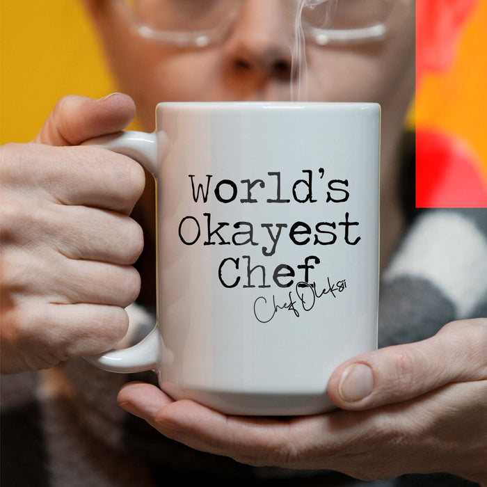 Personalized Worlds Okayest Chef - 15 oz Coffee Mug
